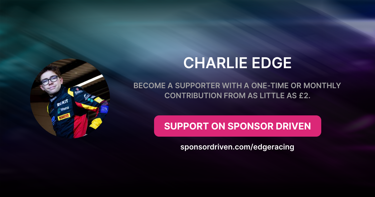 Charlie Edge - Sponsor Driven